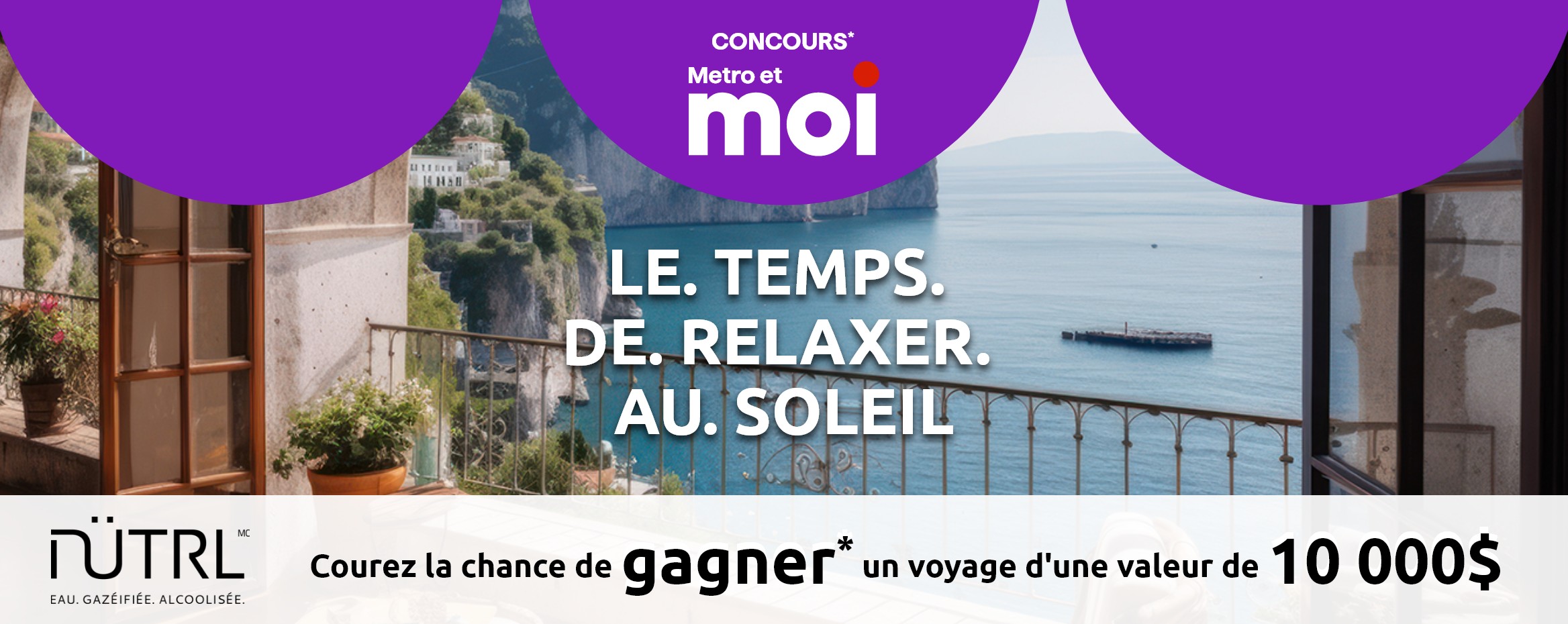 Concours Gagnez un voyage d'une valeur de 10 000$!