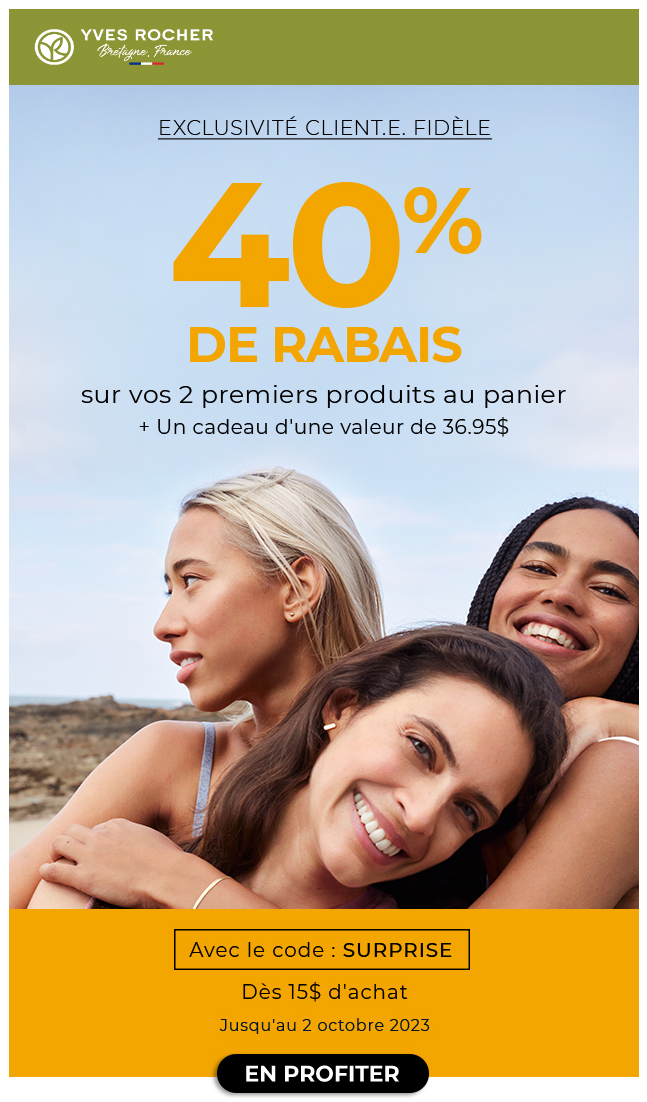 40% de Rabais Uniquement à nos Abonné.e.s