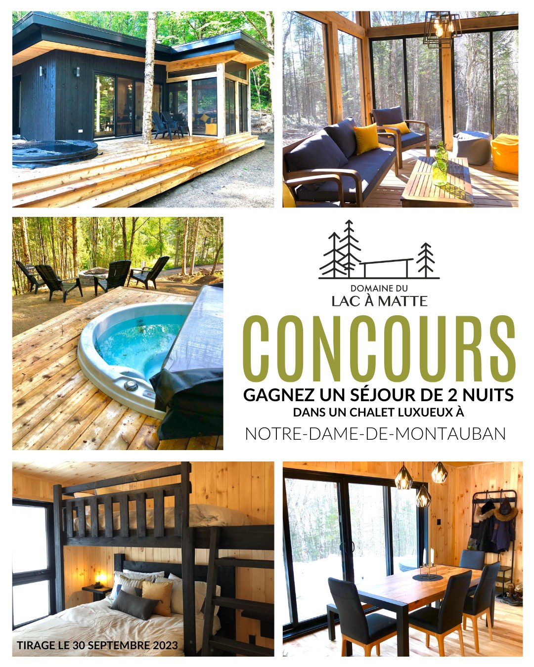 Concours GAGNEZ UN SÉJOUR DE 2 NUITS DANS UN CHALET LUXUEUX À NOTRE-DAME-DE-MONTAUBAN!