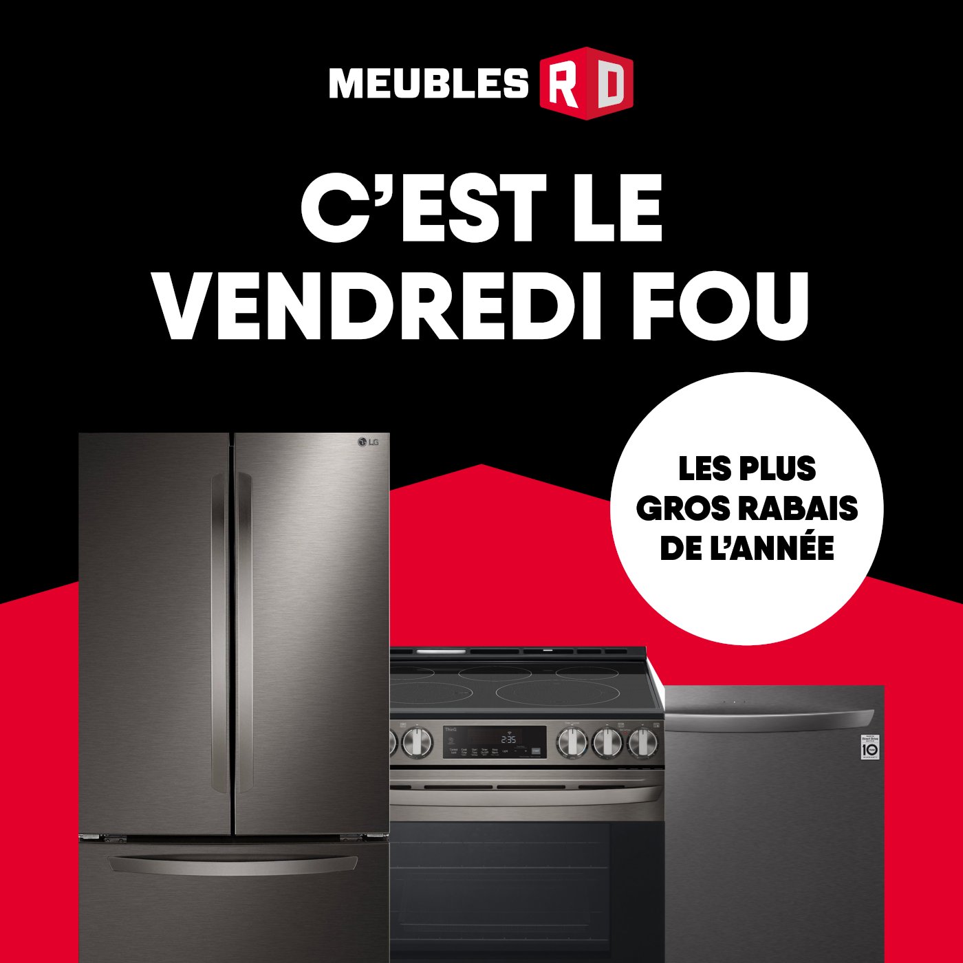 Circulaire Meubles RD - Électroménagers - Vendredi Fou