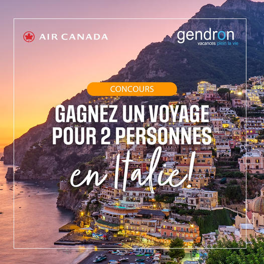 Concours Voyage Gendron - Gagnez un voyage de 15 jours pour 2 personnes en Italie!