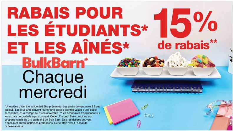 Chaque mercredi chez Bulk Barn les aînés et les étudiants obtiennent un Rabais de 15%