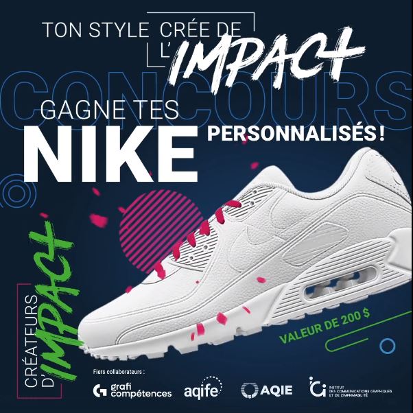 Concours Créateurs d'Impact - Gagne tes Nike personnalisés!