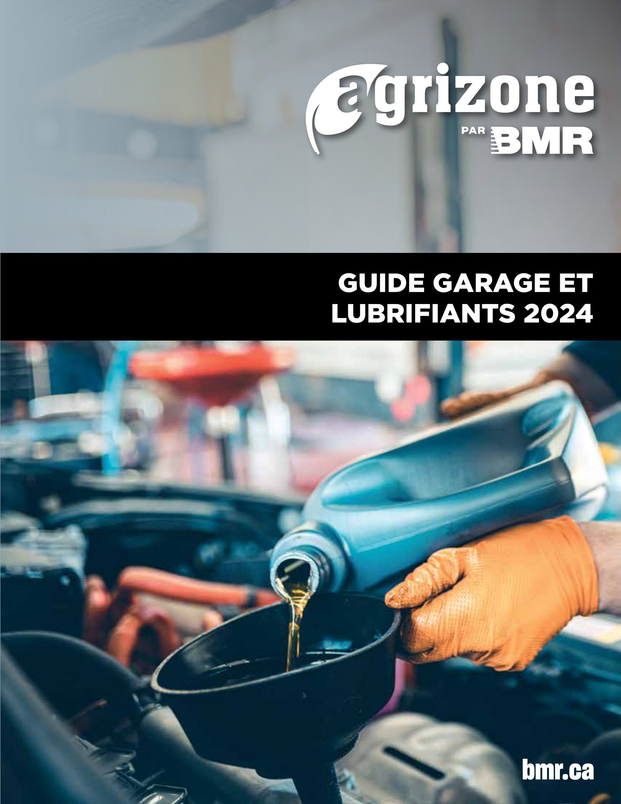 Circulaire BMR - Guide Garage et Lubrifiants 2024 - Page 1