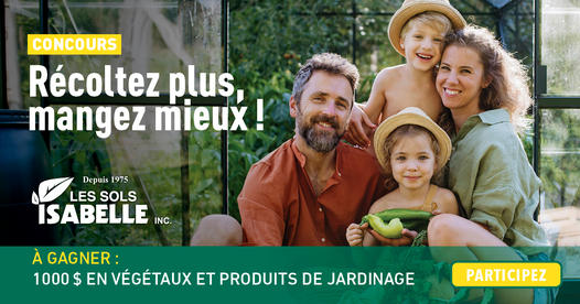 Concours Gagnez 1 000 $ en végétaux et produits de jardinage!