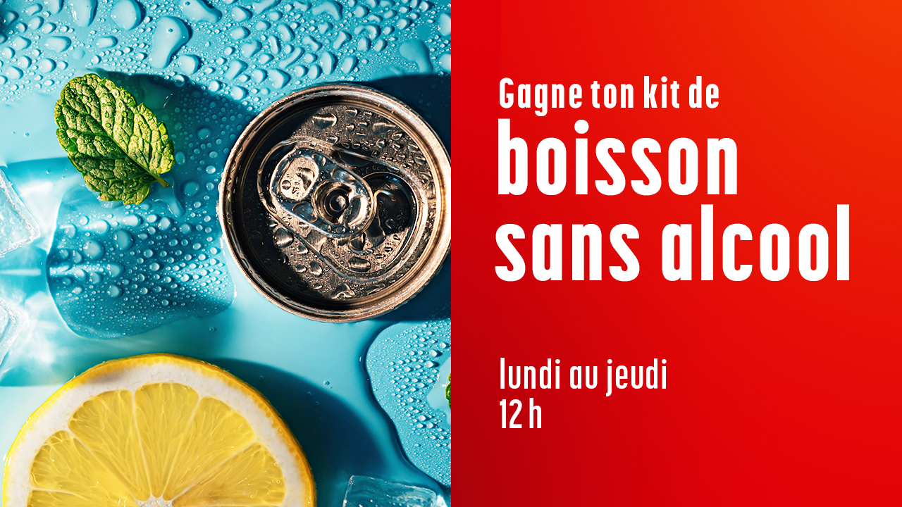 Concours CKOI 96,9 - Gagne ton kit de boissons sans alcool!