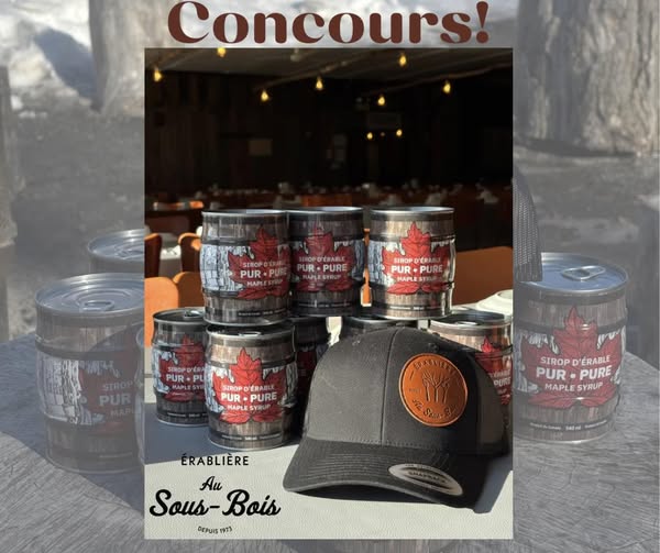 Concours Érablière au Sous-Bois - Gagnez une belle casquette du Sous-Bois accompagnée d’un galon de sirop d’érable!