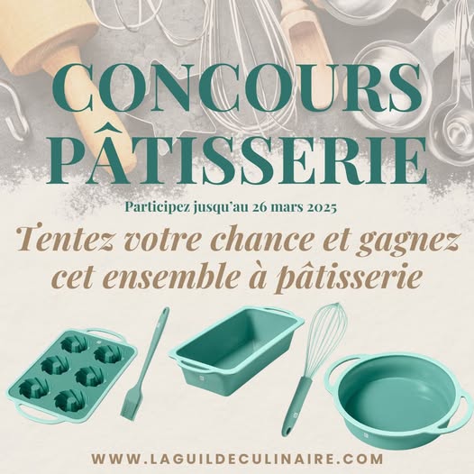 Concours La Guilde Culinaire - Gagnez un ensemble à patisseries!