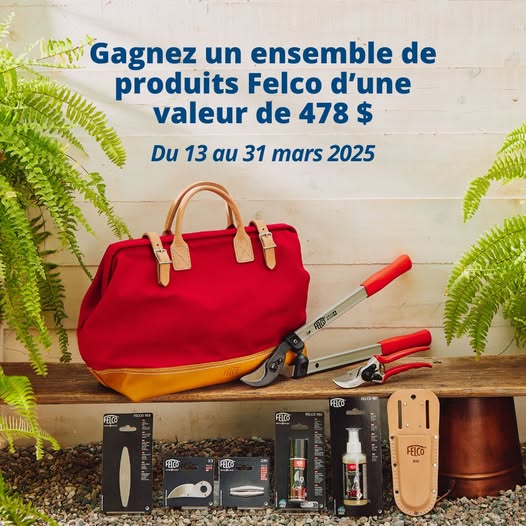 Concours Outils Lee Valley - Gagnez un ensemble de produits Felco d’une valeur de 478$!