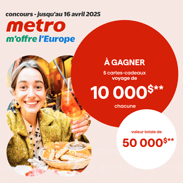Concours Metro m'offre l'Europe!