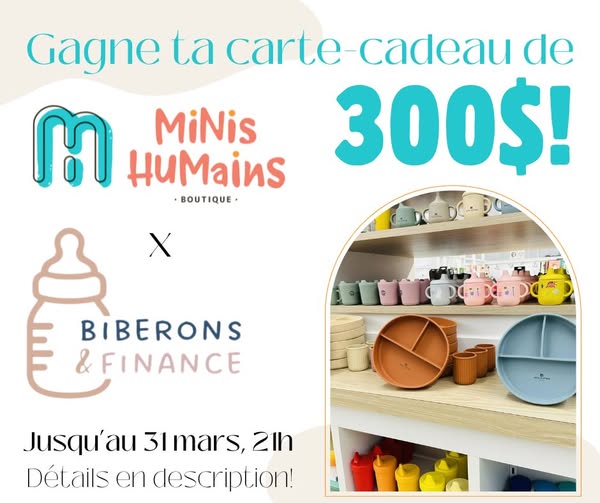 Concours GAGNE UNE CARTE CADEAU DE 300$ CHEZ MINIS HUMAINS!