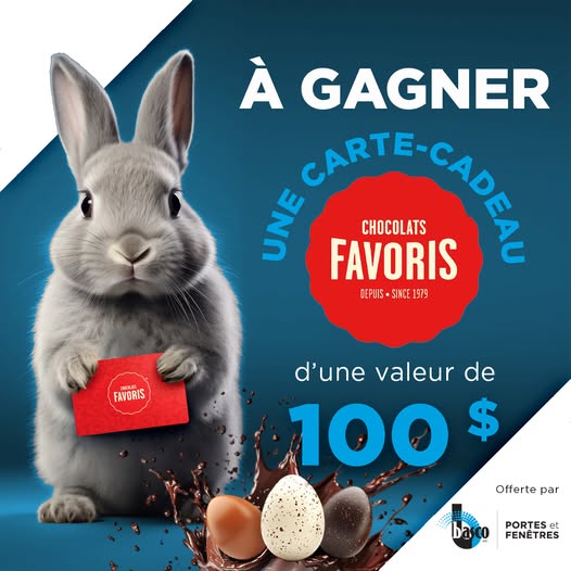 Concours Basco Portes et Fenêtres - Gagnez une carte-cadeau de 100$ chez Chocolat Favoris!
