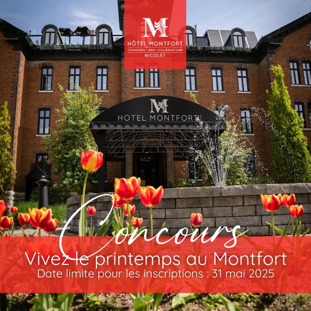 Concours Gagnez une « Petite Évasion » d'une valeur de 320$ à l'Hôtel Montfort !