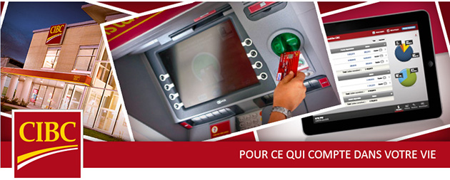 Banque CIBC - Pour ce qui compte dans votre vie