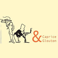 Caprice et Glouton