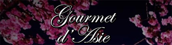 Gourmet d'Asie