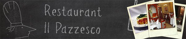 Restaurant Il Pazzesco