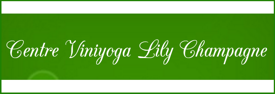 Centre Viniyoga Lily Champagne en Ligne