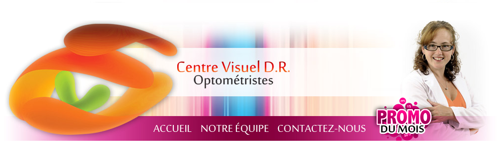 Centre Visuel D.R en Ligne Centre Visuel D.R en Ligne