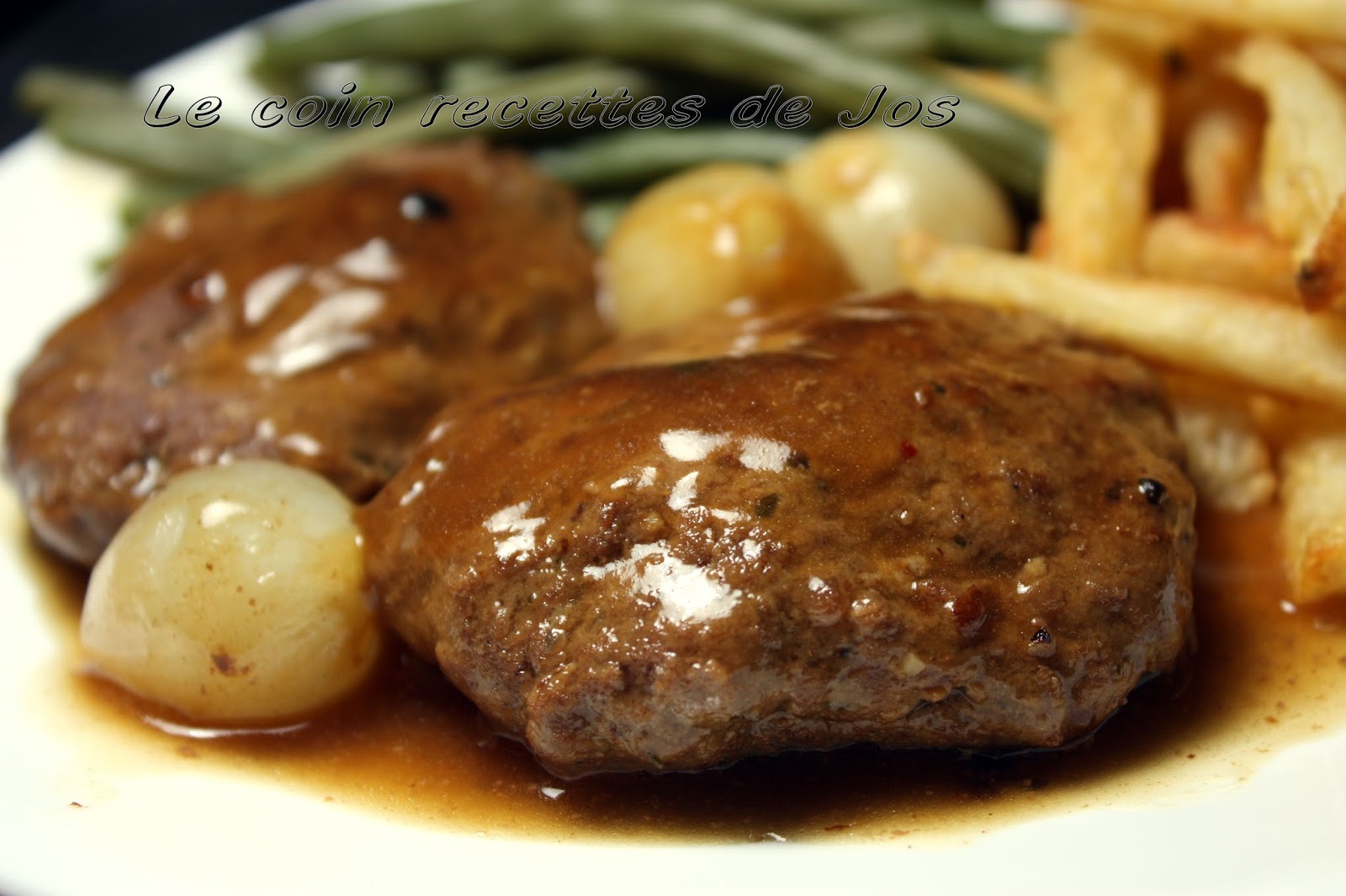 HAMBURGER STEAK, SAUCE AUX PETITS OIGNONS