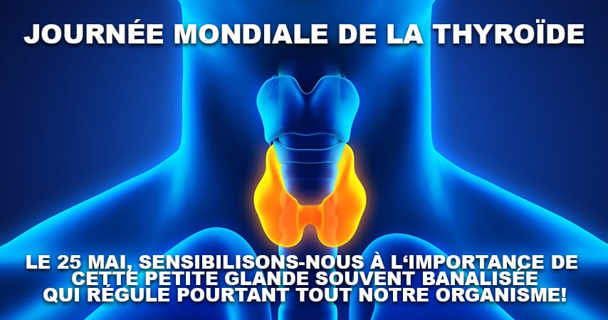 Journée Mondiale de la Thyroïde