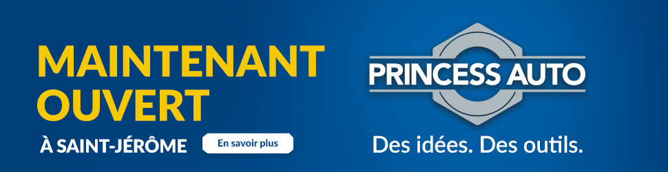 Princess Auto Saint-Jérôme Princess Auto Saint-Jérôme