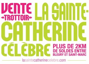 Vente Trottoir rue Ste-Catherine Montreal 13 et 14 juillet 2013